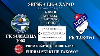 FK &Scaron;umadija 1903 - FK Takovo