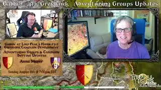 GREYHAWK Campaign Development: Adventuring Groups & Setting Updates on Gabbin #312!