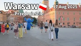 Summer Walk Warsaw Przedmieście Poland - 17 August 2025 | Walking Tour