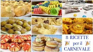 8 RICETTE DOLCI PER CARNEVALE