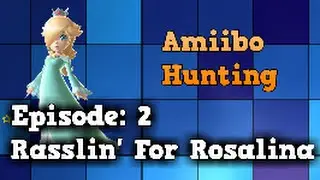Розалина Амибо ОХОТА! (Охота на Amiibo, EP. 2)