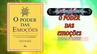 O PODER DAS EMOÇÕES - Thibaut Meurisse