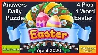 4 Pics 1 Word - Easter - Daily Puzzle + Daily Bonus Puzzle - Answers - Walkthrough
