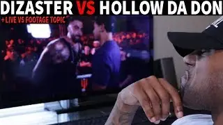 DIZASTER VS HOLLOW DA DON RECAP