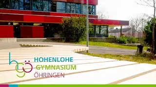 Das Hohenlohe Gymnasium &Ouml;hringen (HG&Ouml;) 🏫 f&uuml;r neue Sch&uuml;lerinnen und Sch&uuml;ler