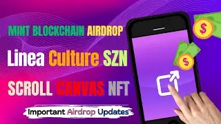 Mint Blockchain Airdrop 🎁 | Linea LXP Airdrop 💎 | Mint Scroll Canvas 🎯 | Other Airdrop Updates 🔁 |