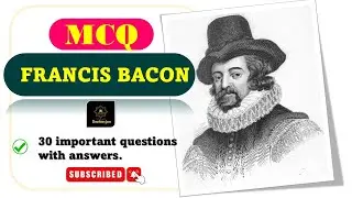 8. MCQ on FRANCIS BACON || HISTORY OF ENLISH LITERATURE MCQ   @studywithsnehanjanTM ​