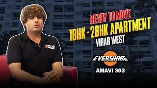 Evershine Amavi | Global City Virar West | Ready to move 1Bhk , 2Bhk Apartment Virar west