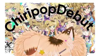 THE DOG IS OUT!! CHIRIPOP OFFICIAL DEBUT!!