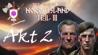 Pen & Paper: Noroi Island Teil 3 - Der Fluch von Noroi Island | Akt 2
