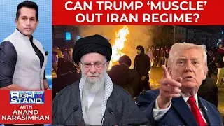 Iran Protests | Can Donald Trump Muscle Out Khamenei's Regime? | Pakistan | The Right Stand