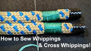 How to Sew Whippings & Cross Whippings for Securing Core & Cover on Ropes and Hitch Cords!