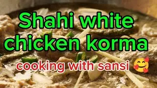 White Chicken Korma Mughlai Dish Aromatic spices By Cooking with sansi 