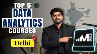 Top 5 Best Data Analytics Courses Institutes in Delhi| 100% Job Placement #datanalytics