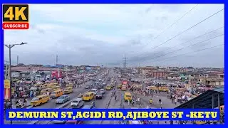 🇳🇬DEMURIN ST,AGIDI RD,OLUWAKEMI ST,AJIBOYE ST-KETU-ALAPERE, LAGOS -NIGERIA--4K WALKING TOUR