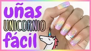 UÑAS de UNICORNIO Y ARCOIRIS · MANICURA FÁCIL Y RAPIDA 💅🏼🦄