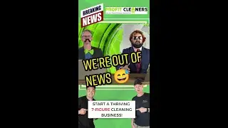 We're Out Of News | Funny Cleaning Business