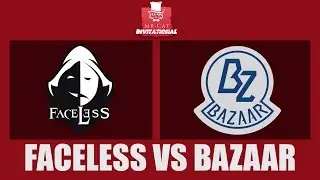 FACELESS VS TEAM BAZAAR GAME 1| Mr. Cat Invitational Season 2 | BO5