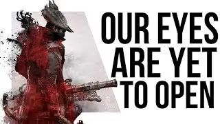 Can we talk about Bloodborne for a bit?