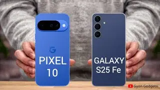 Samsung S25 Fe против Google Pixel 10