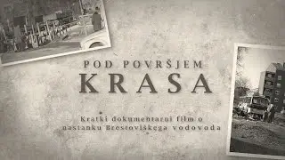 Pod površjem Krasa | Kratki dokumentarni film