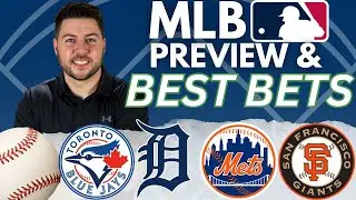 Best MLB Picks For Today | Blue Jays vs Tigers | Mets vs Giants | MLB Predictions 7/26/25