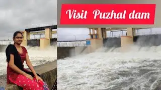 puzhal dam/ Redhills lake...
