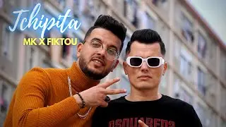 MK - TchipiTa - (x) -  @fiktoutv2447 - Prod TBB by @lexusfilmstv