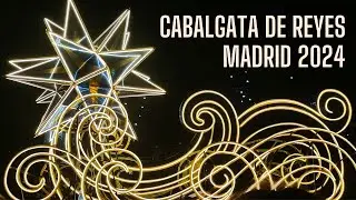 👑Cabalgata de Reyes Magos Madrid 2024 | Recorrido Completo | Viaja con Apina