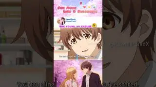 When She Just Needs An Excuse [Love Is Like A Cocktail] #anime #cuteanime #animecouple