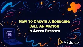 How to Create a Bouncing Ball Animation in After Effects &ndash; AEJuice Tutorials