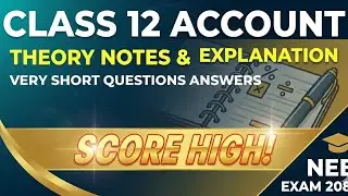 Class 12 Account/Theory notes/Very short Questions Answers/NEB/Exam notes/Account
