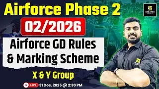 Airforce X-Y Group GD LIVE 🔥 2 | Airforce GD Rules & Marking Scheme | Utkarsh Defence Academy