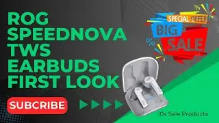 ROG SPEEDNOVA TWS Earbuds first look #rog #tws #speednova #earbuds #p0wer0ftech #unboxing #tech