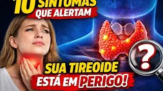 10 Sintomas Silenciosos de Que Sua Tireoide Pode Estar com Problema (Não Ignore!)