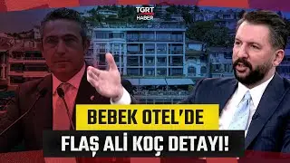Bebek Otel Soruşturmasında Ali Koç ve Okan Buruk Detayı: Ferhat Murat Detayları Tek Tek Anlattı!
