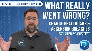Change Healthcare & Ascension Breaches Explained: What REALLY Went Wrong?