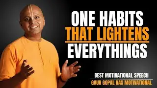 HABITS THAT MAKE LIFE FEEL LIGHTER EVERY SINGLE DAY | POWERFUL MOTIVATIONAL SPEECH