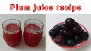 Plum juice recipe | Refreshing juice at home | Quick and delicious | Summer Drink #plumjuice #juice