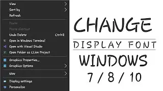 How to Change Windows Display Font | Windows 7/8/10 | In [ENGLISH]