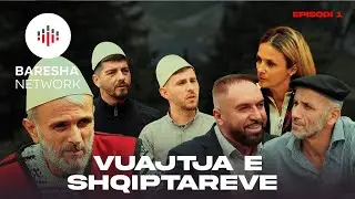 Vuajtja e Shqiptarëve - Episoda 1 (Rikthehet Radovani prej Sërbis)