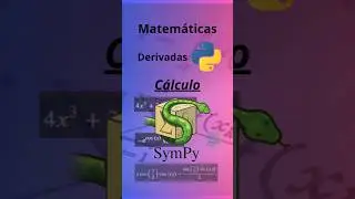 Cálculo en Python #calculus #matematica #maths #derivadas #ingenieria #codigo #python #informatica