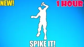 FORTNITE SPIKE IT EMOTE 1 HOUR!