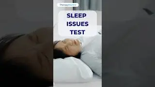 Do I have Sleep Issues? | Sleep Issues Test