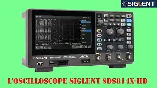 Cyrob : Premier contact avec l'oscilloscope Siglent SDS814X-HD