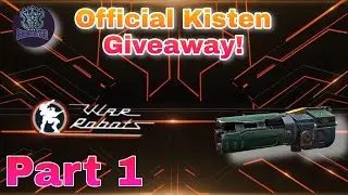 War robots Official Kisten giveaway! Part 1 | #WRwinKisten