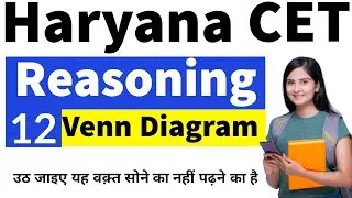 Reasoning | Venn Diagram | Haryana CET study material | HSSC/DSSSB/SSC