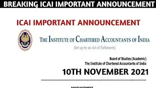 Breaking ICAI Important Announcement | 10 Th November 2021 | ICAI Exams | CA Exams December 2021