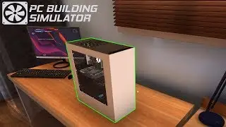 PC Building Simulator | Episode 1 | Thermal Paste