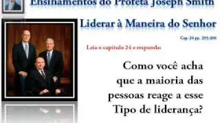 VT MDTATICO - Ensinamentos de Joseph Smith Cap  24 pp 295-306